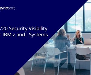 20/20 Security Visibility for IBM z and i Systems – eBook